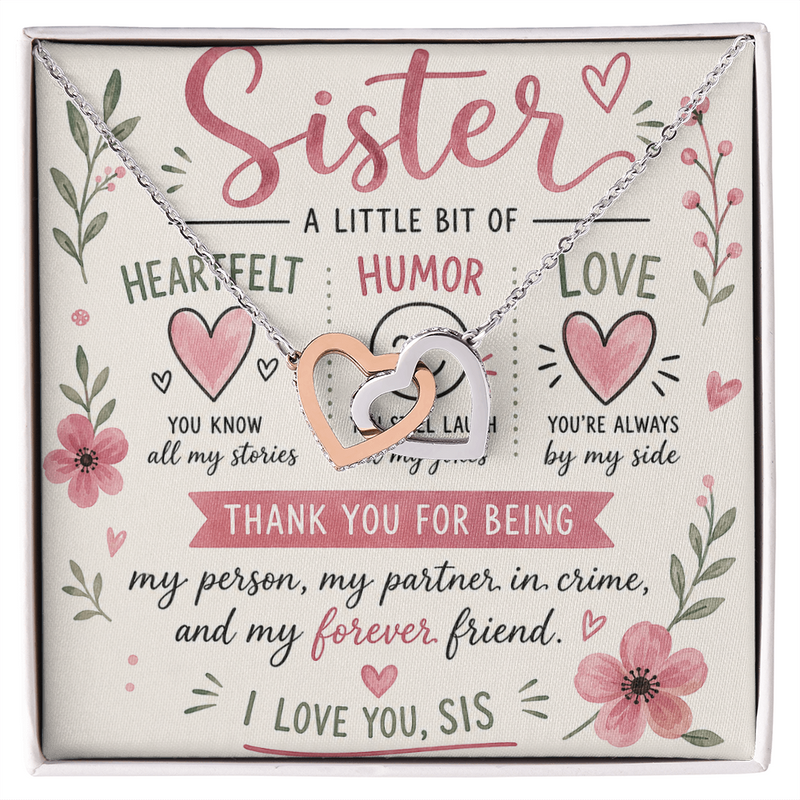 Life's Better with a Sister Like You